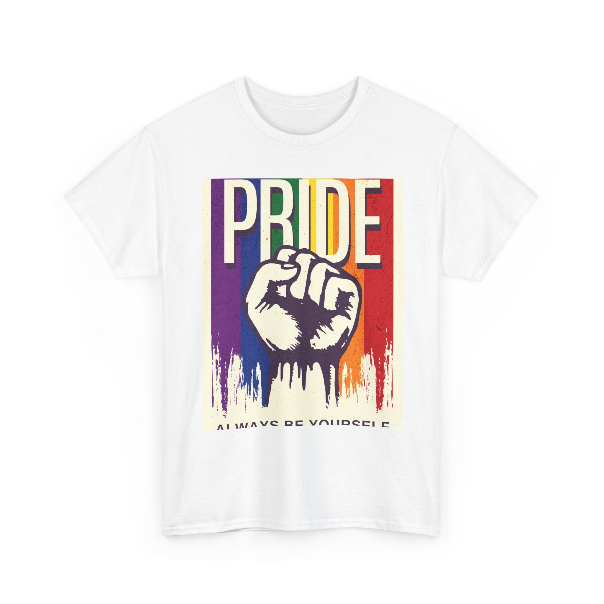 Pride Always Be Yourself T-Shirt